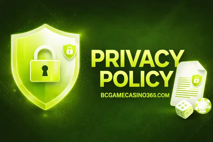 Privacry Policy -bcgamecasino365.com